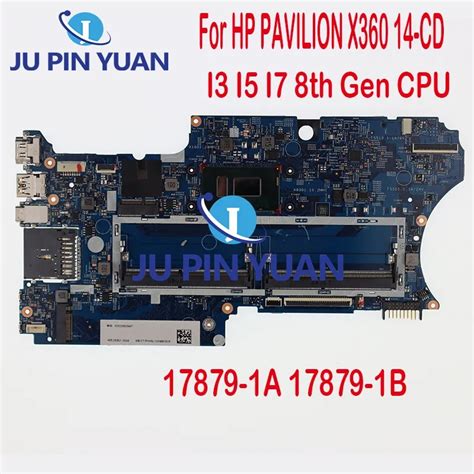 For HP PAVILION X360 14 CD Laptop Motherboard Mainboard 14 CD 17879 1B