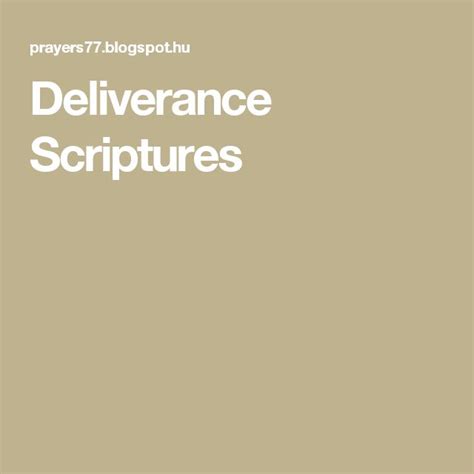 Deliverance Scriptures | Scripture, Deliverance, God