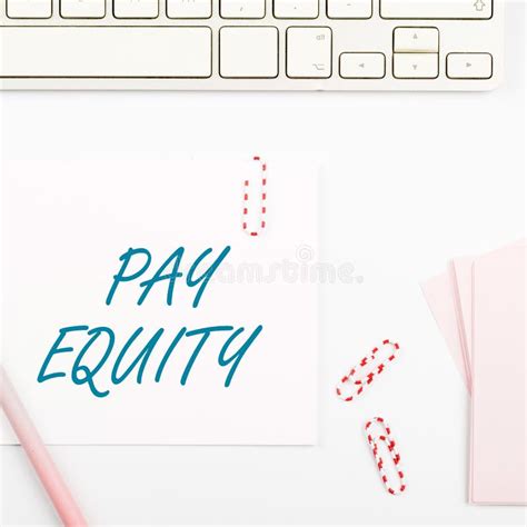 Inspiration Showing Sign Pay Equity Concept Meaning Eliminating Sex