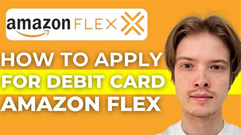 How To Apply For Amazon Flex Debit Card Youtube