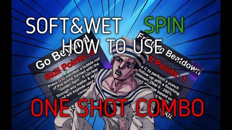 Yba Soft And Wet Go Beyond Spin Skill Tree One Shot Combo V New