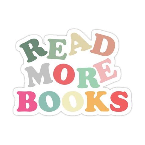 "Read more books" Sticker for Sale by empathylife | Books, Reading ...