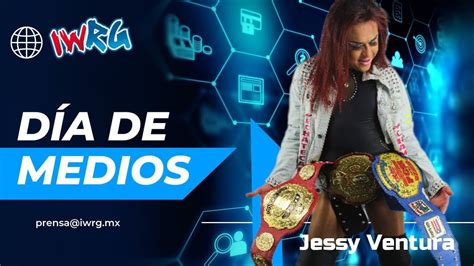 IWRG Lucha Libre on Twitter Jessy Ventura estará en La Jaula de