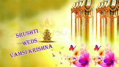 Srushti Weds Vamsi Krishna Youtube