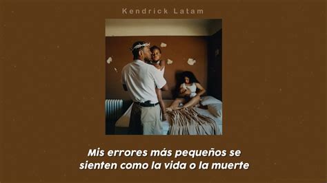 Kendrick Lamar - Die Hard (Sub ESPAÑOL) - YouTube