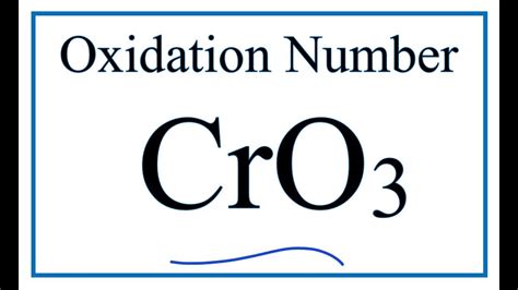 How To Find The Oxidation Number For Cr In CrO3 Chromium Trioxide