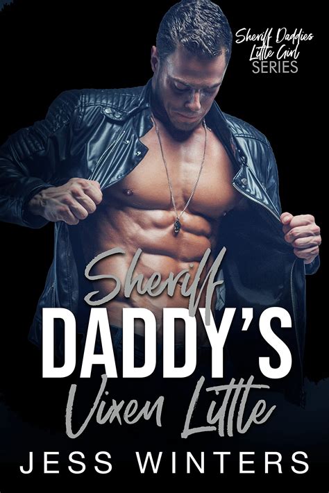 Sheriff Daddys Vixen Little By Jess Winters Goodreads