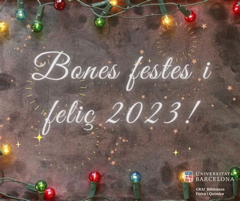 Bones Festes I FeliÇ 2023 Blog De Física I Química Crai