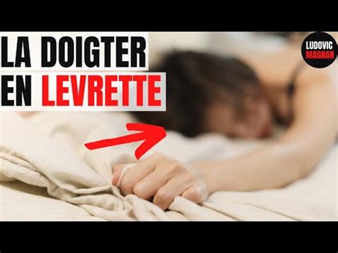 COMMENT DOIGTER UNE FILLE EN LEVRETTE YouTube