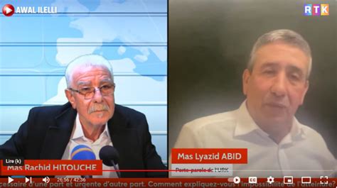 Lyazid Abid Sur Rtk « Le Projet Commun Au Mak Et à Lurk Cest L