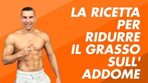 La Ricetta Matematica Per Ridurre Il Grasso Addominale Youtube