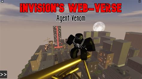 Roblox Invision S Web Verse Beta How To Unlock Agent Venom