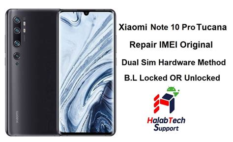 Xiaomi Note 10 Pro Tucana Repair IMEI Original Dual Sim Hardware Method