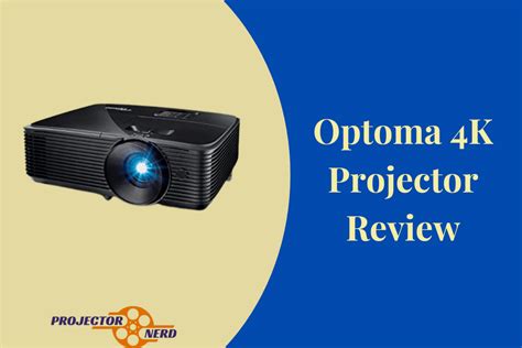 Optoma 4K Projector Review: Get the Best Quality Projection for Your ...