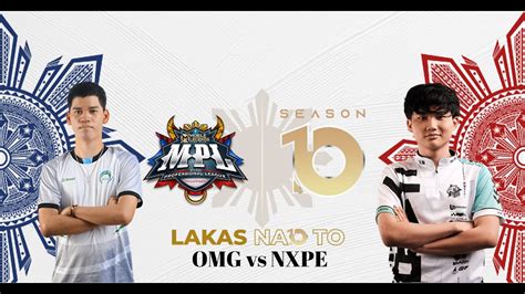 Nxpe Vs Omega Game W D Mpl Ph S Youtube