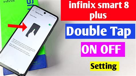 Infinix Smart Plus Double Tap On Off Screen Setting Infinix Smart