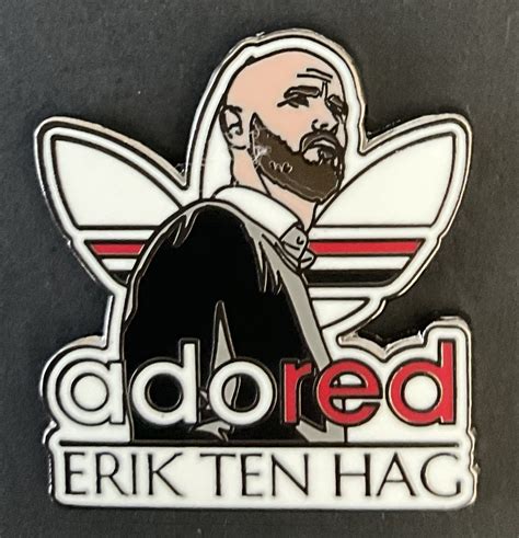 ERIK TEN HAG ADORED UNITED SOUVENIR ENAMEL PIN BADGE - The Badgeman Shop