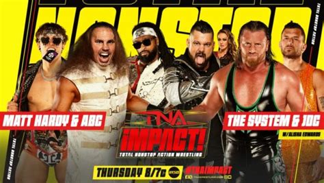 Resultados TNA IMPACT 25 De Julio 2024 Matt Hardy Y ABC Vs The