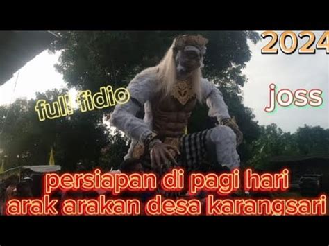 Persiapan Di Pagi Hari Arak Arakan Tajug Gede Karangsari Josss YouTube