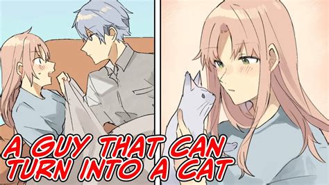 A Guy That Can Turn Himself Into A Cat [manga Dub] Youtube