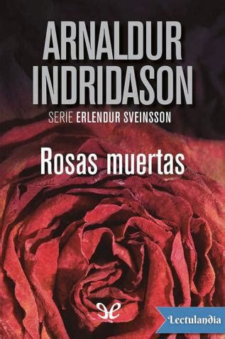 Rosas Muertas Arnaldur Indridason Descargar Epub Y Pdf Gratis