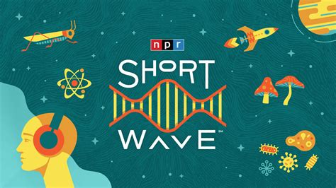 Short Wave Podcast Meet The Short Wave Team Npr