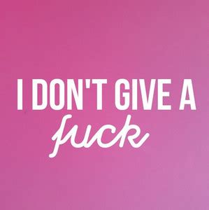 I Don T Give A Fuck About You Playlist By Izzy M Spotify