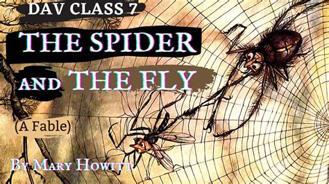 The Spider And The Fly A Fable By Mary Howitt In Hindi Dav Class 7 English Fable Fact