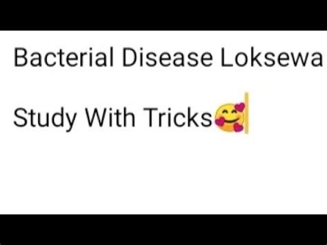 How To Remember Bacterial Disease Loksewa Study With Tricks Easy Xa