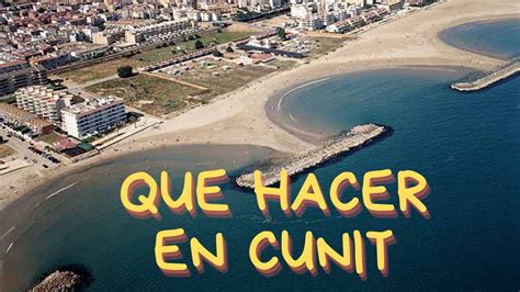 Cunit Costa Daurada Que Hacer Y Donde Comer Youtube