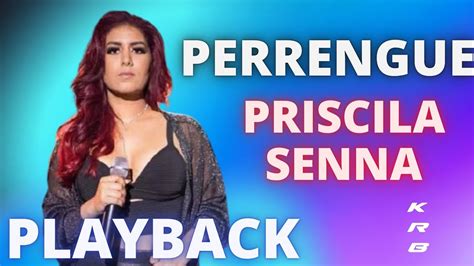 Perrengue Priscila Senna Playback Karaoke Instrumental Youtube