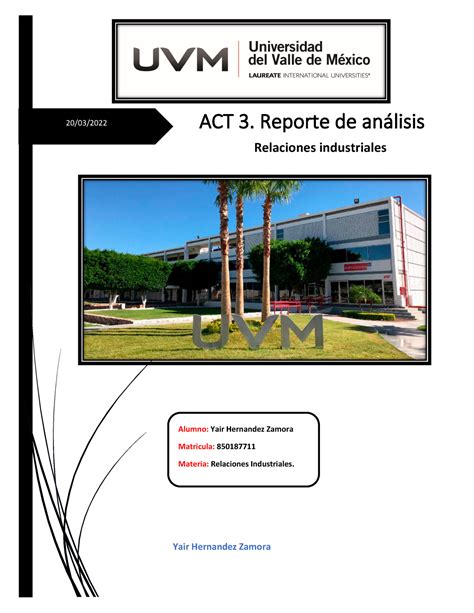 Act3 YHZ Reporte DE Analisis Relaciones Industriales 20 03 ACT 3