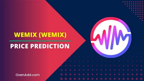 Wemix Wemix Price Prediction 2024 2025 2030 2035 Is Wemix Worth