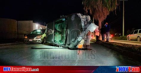 Hoy Tamaulipas Volcadura En Tamaulipas Vuelca Presunto Ebrio En