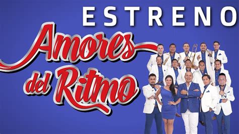 Estreno Orquesta Amores Del Ritmo Como Lo Hizo Youtube