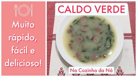 Como Fazer Caldo Verde Simples F Cil E R Pido Na Cozinha Da N