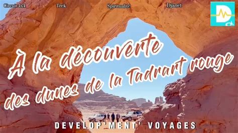 Circuit Djanet Dans Le D Sert Alg Rien Tadrart Rouge Voyage Halal