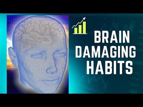 Brain Damaging Habits Brain Damaging Habits You Should Definitely