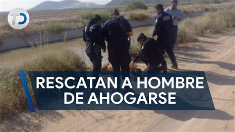 Rescatan A Hombre De Ahogarse En Canal De Riego Youtube