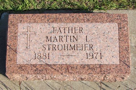 Martin Luther Strohmeier Find A Grave Memorial