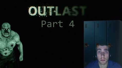 Outlast Let S Play Part 4 Lockers Are Friends W Facecam