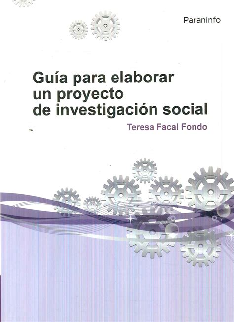 Guía para elaborar un proyecto de investigación social Ediciones