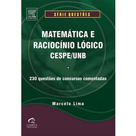 Livro Matemática E Raciocínio Lógico Cespe unb 230 Questões Shopee