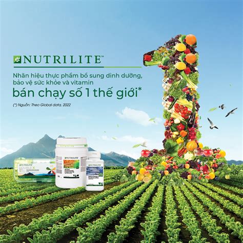 Nutrile T H O S H U T Qu Danh Hi U S Nutrilite Vietnam