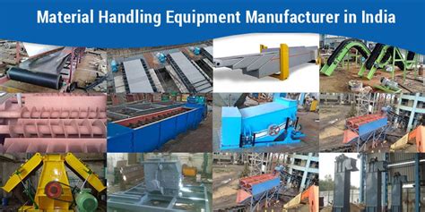 Leading Manufacturer Of Materials Handling Equipment In India