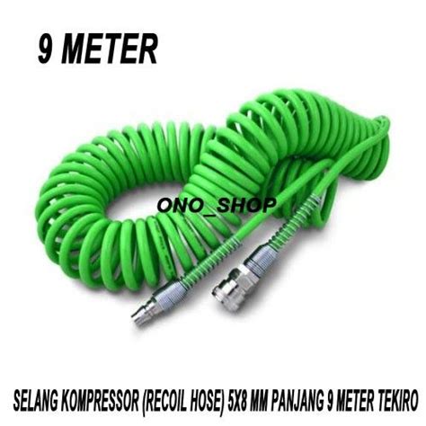 Selang Kompressor Recoil Hose 5x8 Mm Panjang 9 Meter Tekiro Lazada