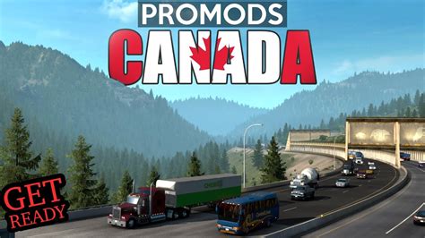 American Truck Simulator Canada ProMods Map Mod Fan Made Trailer