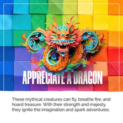 Appreciate A Dragon Day Instagram Post Template Postermywall