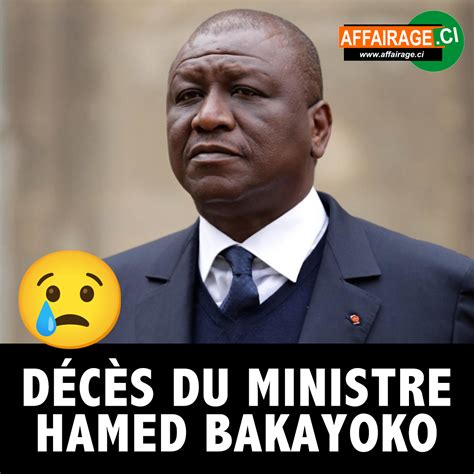 La Côte dIvoire est encore endeuillée Le ministre Hamed Bakayoko est