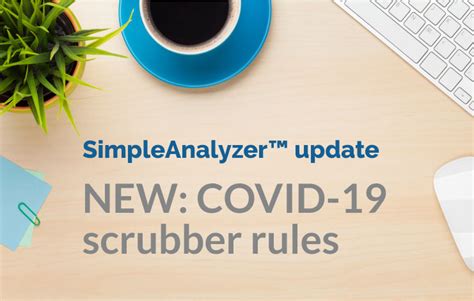 New Covid Scrubber Rules In Simpleanalyzer Simple A Netsmart